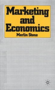 Title: Marketing and Economics, Author: Merlin Stone