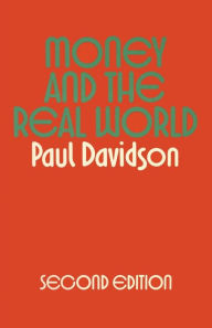 Title: Money and the Real World, Author: Paul Davidson