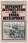 Dependent Accumulation and Underdevelopment