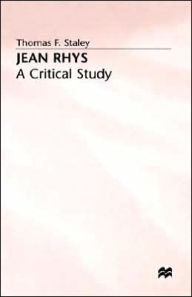 Title: Jean Rhys: A Critical Study, Author: Thomas F Staley