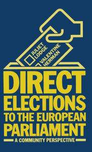 Title: Direct Elections to the European Parliament: A Community Perspective, Author: Lodge Juliet