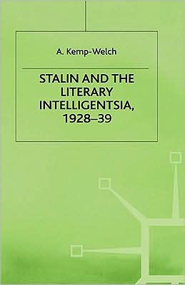 Stalin and the Literary Intelligentsia, 1928-39