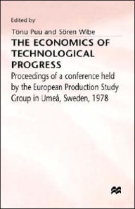 Title: The Economics of Technological Progress, Author: Tonu Puu
