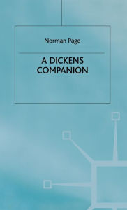 Title: A Dickens Companion, Author: Norman Page