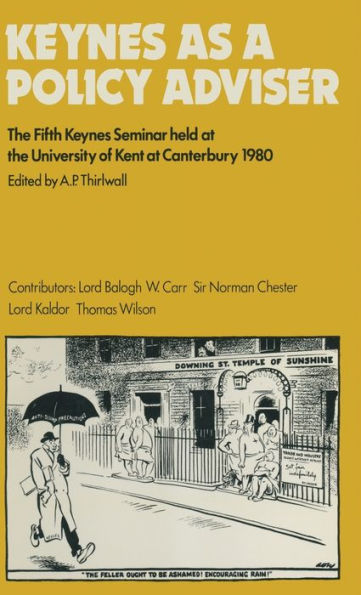 Keynes as a Policy Adviser