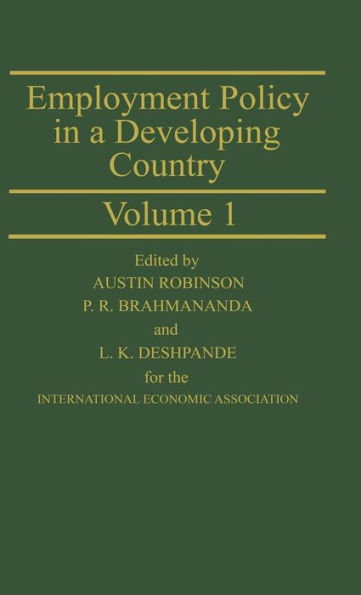 Employment Policy in a Developing Country: A Case-Study of India