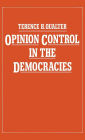 Opinion Control in the Democracies