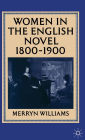 Women in the English Novel, 1800-1900