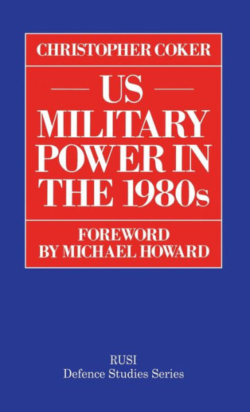 US Military Power in the 1980s