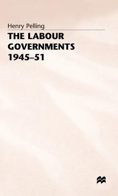 The Labour Governments, 1945-51