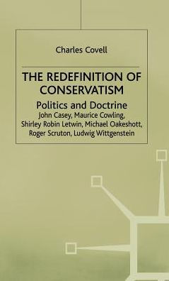 The Redefinition of Conservatism: Politics and Doctrine