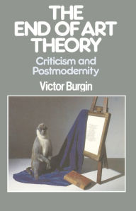 Title: The End of Art Theory, Author: Victor Burgin