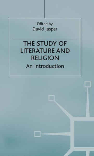 The Study of Literature and Religion: An Introduction