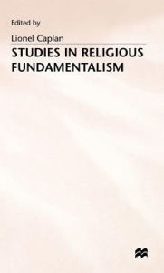 Title: Studies in Religious Fundamentalism, Author: Lionel Caplan