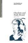 Charlotte and Emily Brontë: Literary Lives
