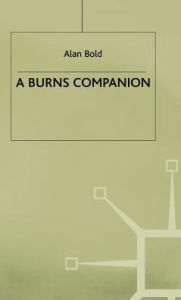 Title: A Burns Companion, Author: Alan Bold