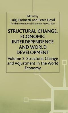 Structural Change, Economic Interdependence and World Development