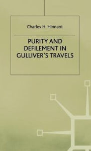Title: Purity and Defilement in Gulliver's Travels, Author: C. Hinnant