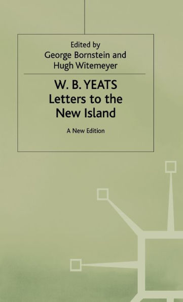 Letters to the New Island: A New Edition