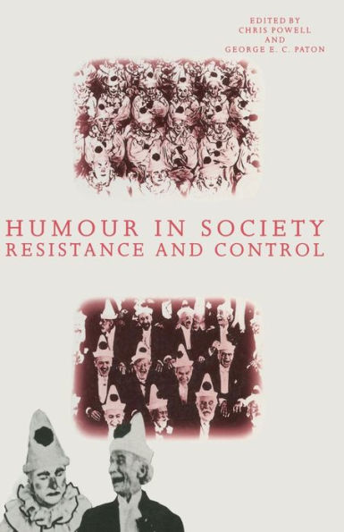 Humour in Society: Resistance and Control