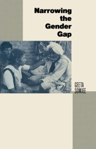 Title: Narrowing the Gender Gap, Author: Geeta Somjee