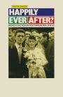 Happily Ever After?: Women's Fiction in Postwar Britain 1945-60