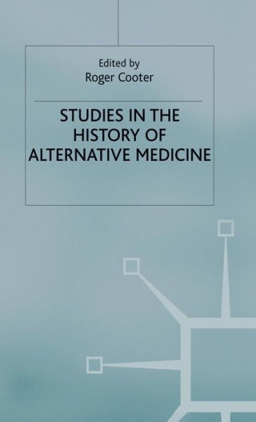 Studies In The History Of Alternative Medicine