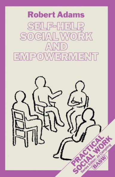 Self-Help, Social Work and Empowerment