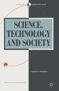 Title: Science, Technology and Society: New Directions, Author: Andrew Webster