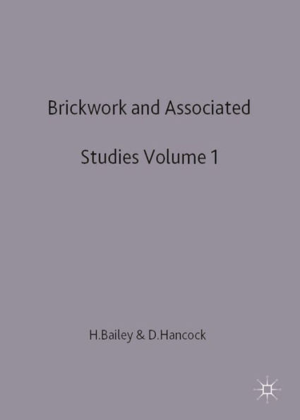 Brickwork 1 and Associated Studies