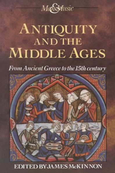 Antiquity and the Middle Ages: From Ancient Greece to the 15th century