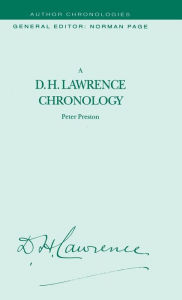 Title: A D.H. Lawrence Chronology, Author: P. Preston