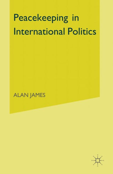 Peacekeeping International Politics