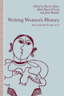 Writing Women's History: International Perspectives