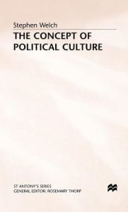 Title: The Concept of Political Culture, Author: Stephen Welch