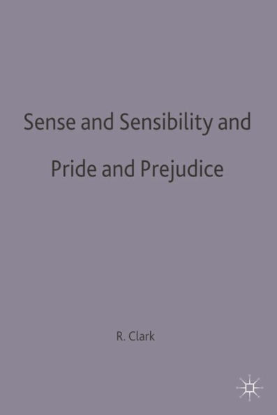 Sense and Sensibility & Pride and Prejudice: Jane Austen