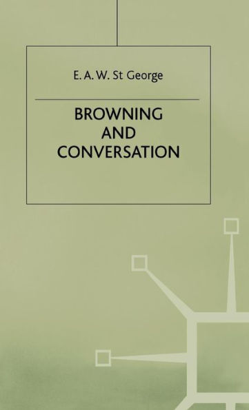 Browning and Conversation