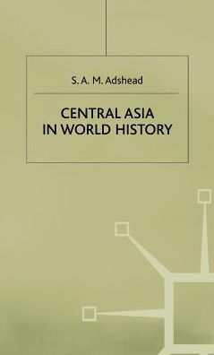 Central Asia in World History