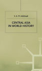 Central Asia in World History