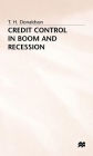 Credit Control in Boom and Recession