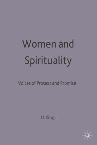 Title: Women and Spirituality: Voices of Protest and Promise, Author: Ursula King