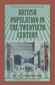 Title: British Population in the Twentieth Century, Author: N.L.  Tranter