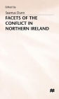 Facets of the Conflict in Northern Ireland