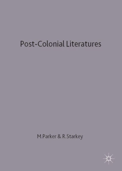 Post-Colonial Literatures: Achebe, Ngugi, Walcott and Desai
