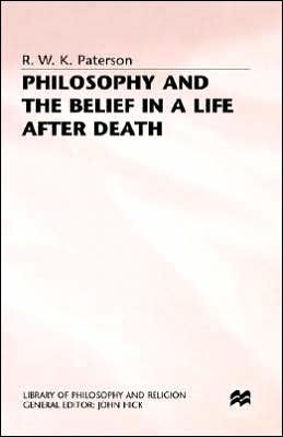 Philosophy and the Belief in a Life after Death