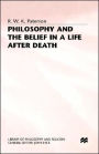 Philosophy and the Belief in a Life after Death