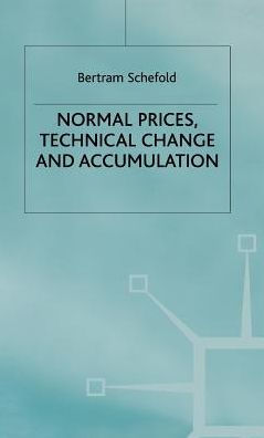 Normal Prices, Technical Change and Accumulation