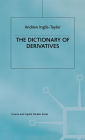 The Dictionary of Derivatives