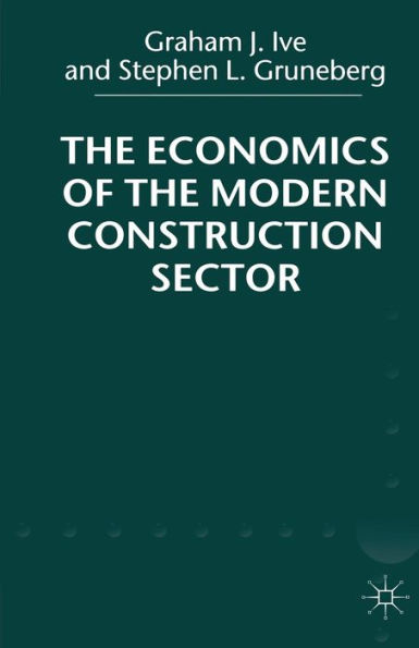 the Economics of Modern Construction Sector