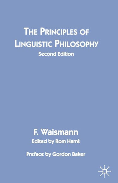 The Principles of Linguistic Philosophy